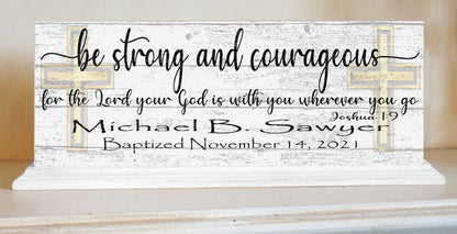 Baptism Gift Personalized Be Strong and Courageous