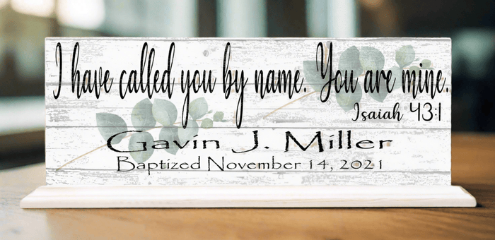 Baptism Gift Personalized For Boys Or Girls - I Have Called You By Name - Broad Bay Personalized Gifts Shipped Fast