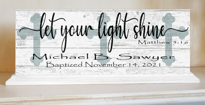 Let Your Light Shine Plaque Baptism Gift