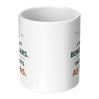 Binoculars_Count_as_Plans_Mug_-_Funny_Bi_Center_Main_Mockup.png_16215193
