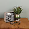 Box Sign- Grandpas #1752
