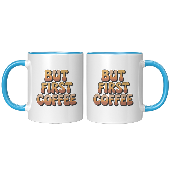But_First_Coffee_Coffee_Mug_Funny_Novel_FrontBack_Blue_Mockup.png_15728605