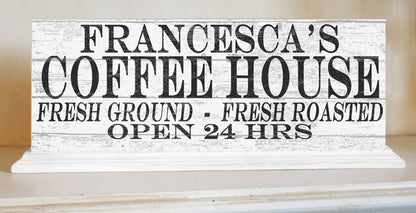 COFFEE HOUSE Coffee Bar Sign PERSONALIZED Open 24 Hours With Custom Name - Broad Bay Personalized Gifts Shipped Fast