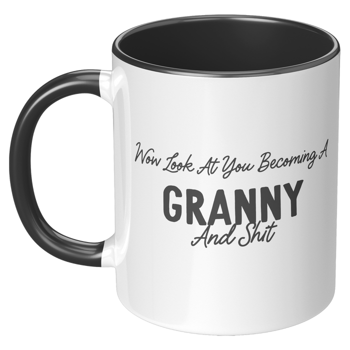 Granny_Coffee_Mug_Wow_Look_At_You_Becom_LH_Black_Mockup.png_15728310