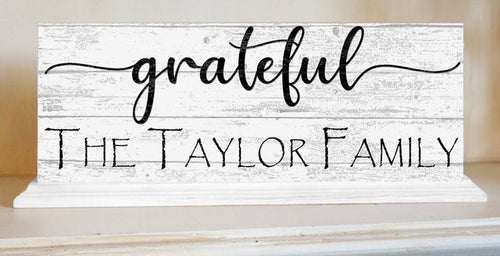 Personalized Grateful Family Name Sign For Mantel or Shelf - SOLID WOOD - Broad Bay Personalized Gifts Shipped Fast