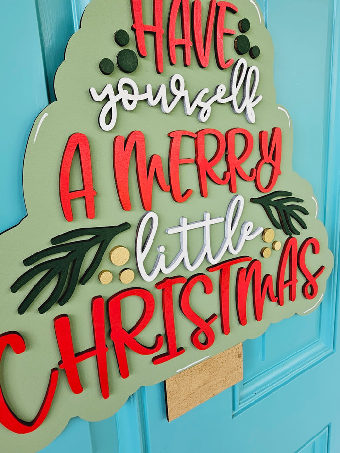 Have yourself a Merry little Christmas Door Hanger-wholesale