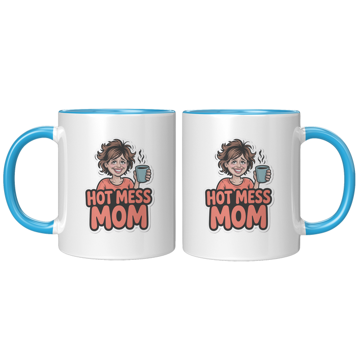 Hot_Mess_Mom_Coffee_Mug_Funny_Novelty_G_FrontBack_Blue_Mockup.png_15728995