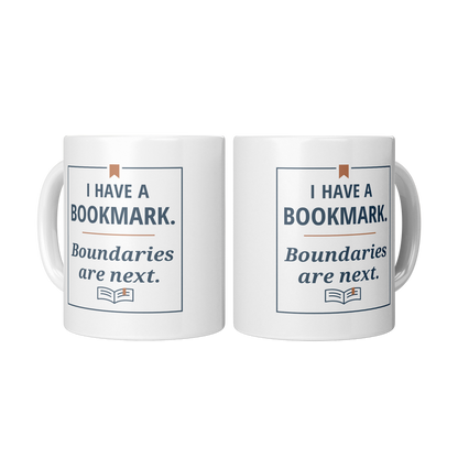 I_Have_a_Bookmark_Boundaries_Are_Next__2_Mugs_Center_Mockup.png_16215259