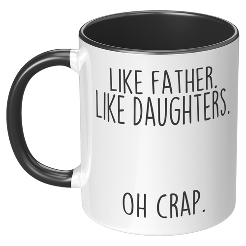 Like_Father_Like_Oh_Crap_Coffee_Mug_Fun_LH_Black_Mockup.png_15728089