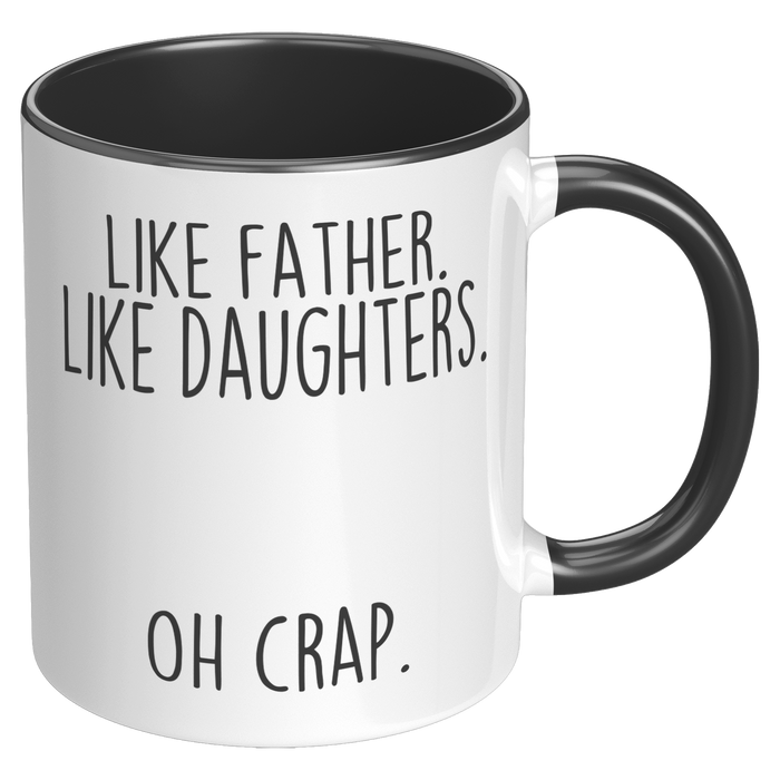 Like_Father_Like_Oh_Crap_Coffee_Mug_Fun_RH_Black_Mockup.png_15728098