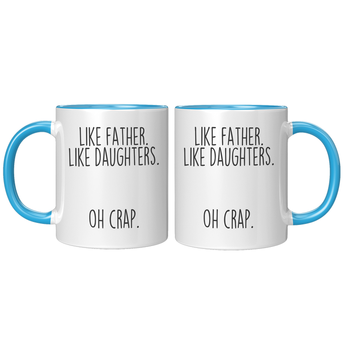 Like_Father_Like_Oh_Crap_Coffee_Mug_Fun_FrontBack_Blue_Mockup.png_15728092