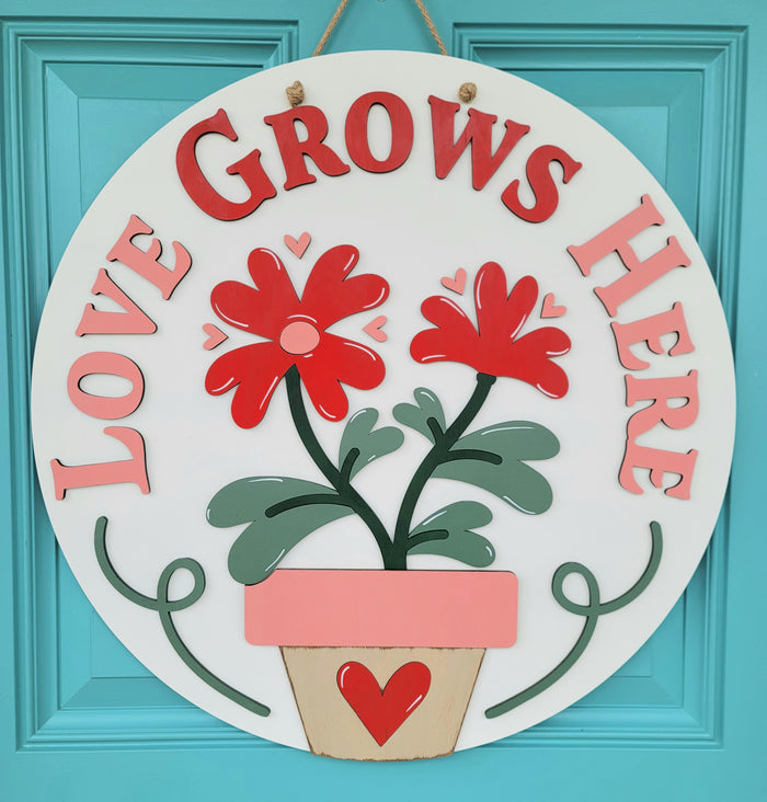 Love Grows Here Door Hanger