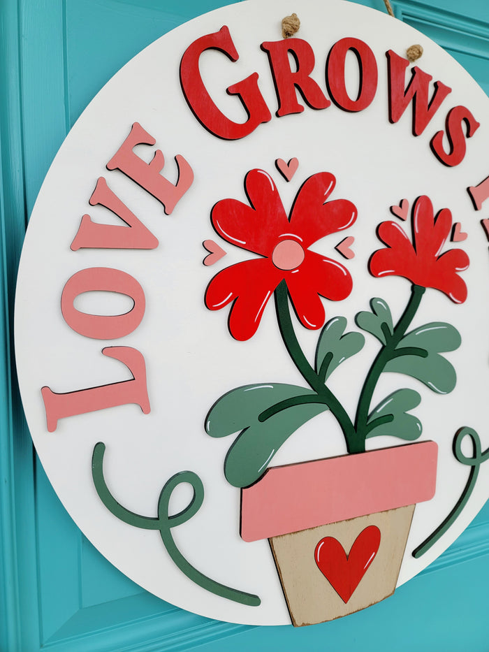 Love Grows Here Door Hanger