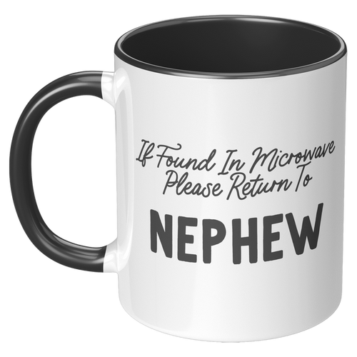 Nephew_Coffee_Mug_If_Found_In_Microwave_LH_Black_Mockup.png_15728440