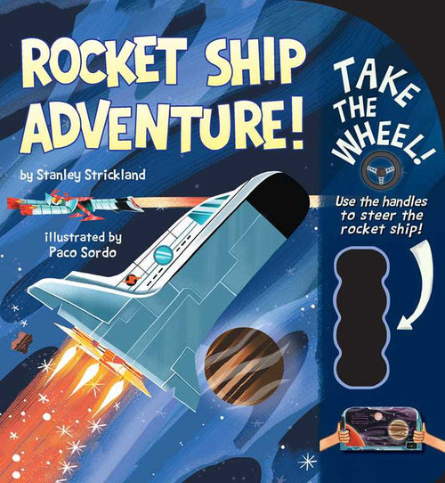 Rocket Ship Adventure! By Stanley Strickland - The Space Store
