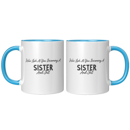 Sister_Coffee_Mug_Wow_Look_At_You_Becom_FrontBack_Blue_Mockup.png_15728365