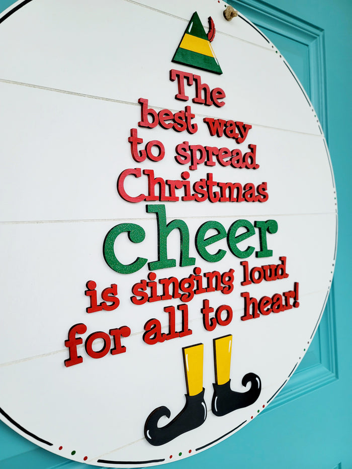 The Best Way to Spread Christmas Cheer Door Hanger