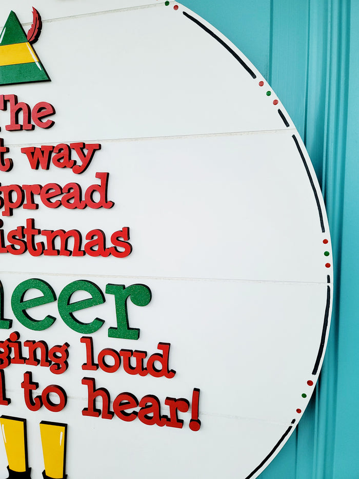 The Best Way to Spread Christmas Cheer Door Hanger