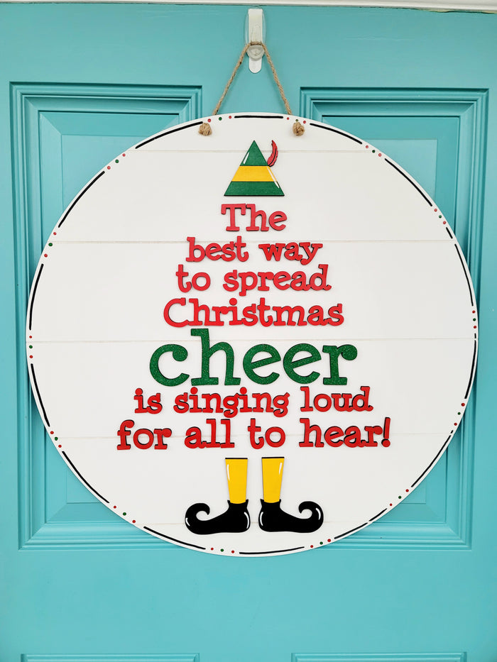 The Best Way to Spread Christmas Cheer Door Hanger