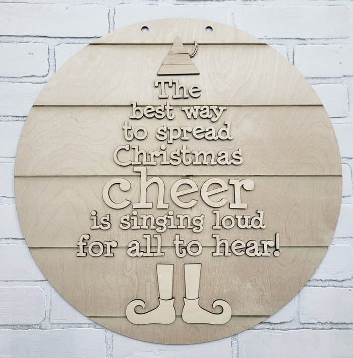 The Best Way to Spread Christmas Cheer Door Hanger