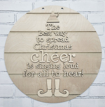 The Best Way to Spread Christmas Cheer Door Hanger