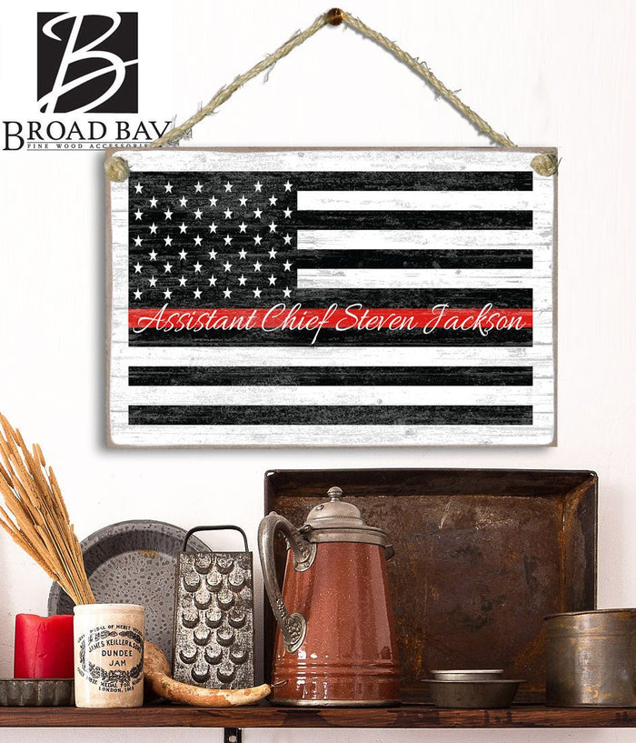 Thin Red Line Flag Sign Personalized Name Gift For Firefighter, First Responder or EMS Officer or Family - Broad Bay Personalized Gifts Shipped Fast
