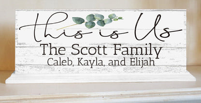 This Is Us Sign