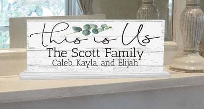 This Is Us Sign with names