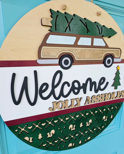 Welcome Jolly Assholes Door Hanger
