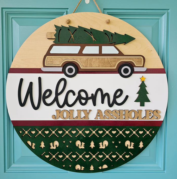 Welcome Jolly Assholes Door Hanger