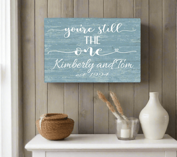 You're Still The One Anniversary Gift Personalized Names & Established Date - Broad Bay Personalized Gifts Shipped Fast