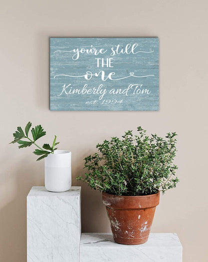 You're Still The One Anniversary Gift Personalized Names & Established Date - Broad Bay Personalized Gifts Shipped Fast