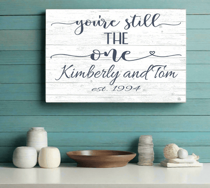 You're Still The One Anniversary Gift Personalized Names & Established Date - Broad Bay Personalized Gifts Shipped Fast